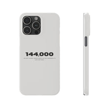 Load image into Gallery viewer, &#39;144,000&#39; Case — Minimal Slim iPhone Case
