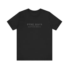 Load image into Gallery viewer, Classic &quot;Feme Haus&quot; Tee — Unisex Jersey Short Sleeve T-Shirt