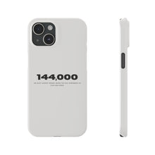 Load image into Gallery viewer, &#39;144,000&#39; Case — Minimal Slim iPhone Case
