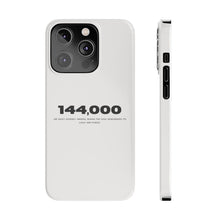 Load image into Gallery viewer, &#39;144,000&#39; Case — Minimal Slim iPhone Case