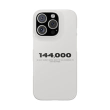 Load image into Gallery viewer, &#39;144,000&#39; Case — Minimal Slim iPhone Case