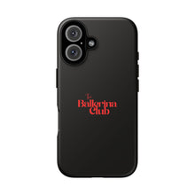 Load image into Gallery viewer, Phone Case — The Ballerina Club Red Logo Tough Black Protective Case