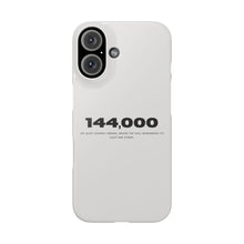 Load image into Gallery viewer, &#39;144,000&#39; Case — Minimal Slim iPhone Case