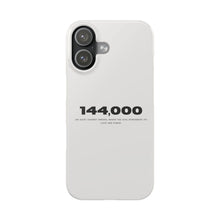 Load image into Gallery viewer, &#39;144,000&#39; Case — Minimal Slim iPhone Case